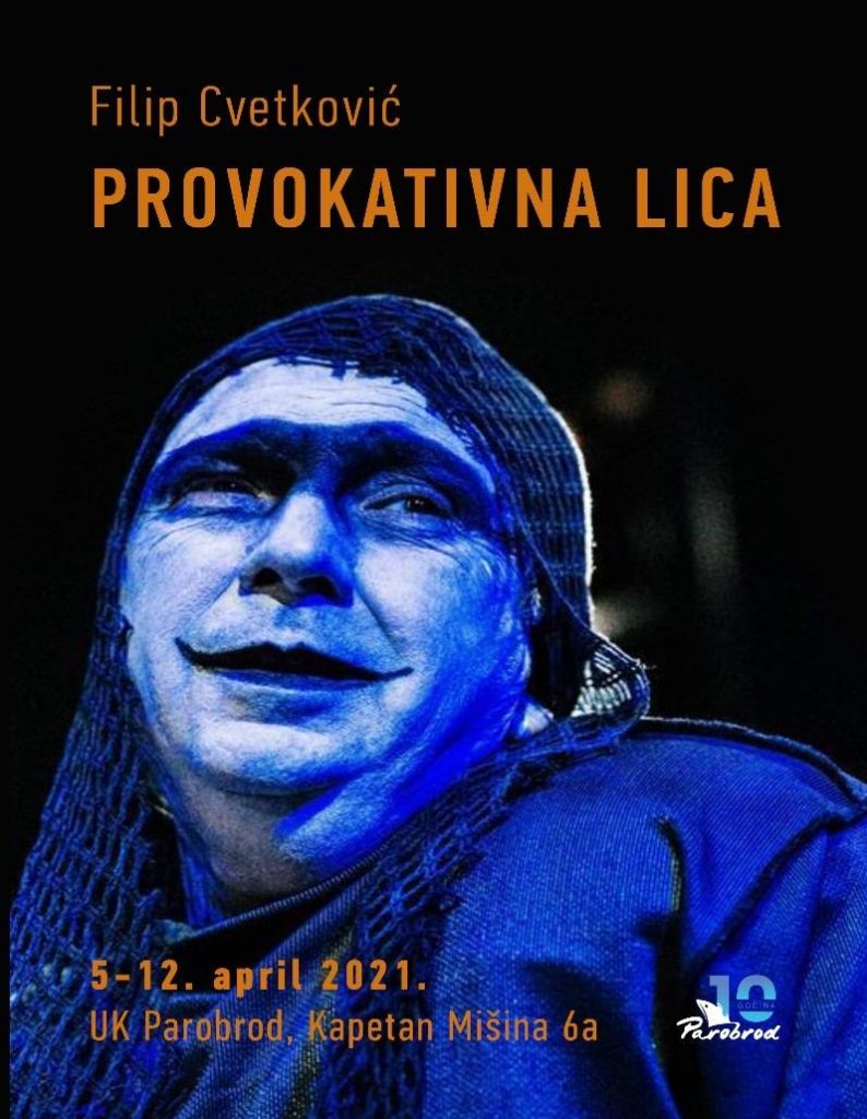 “PROVOKATIVNA LICA” FILIPA CVETKOVIĆA U BEOGRADU!